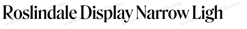 Roslindale Display Narrow Light字体转换